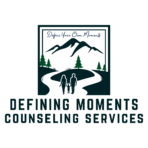 Defining Moments Counseling Services